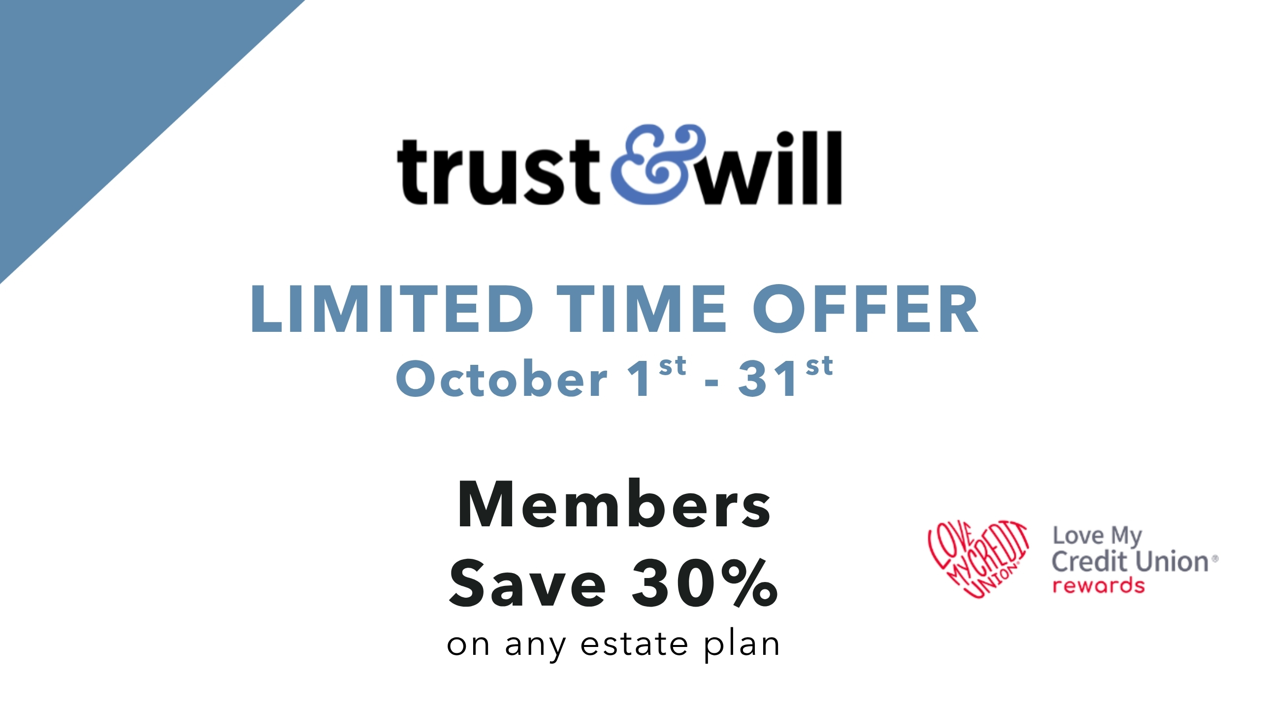 trust and will october promo